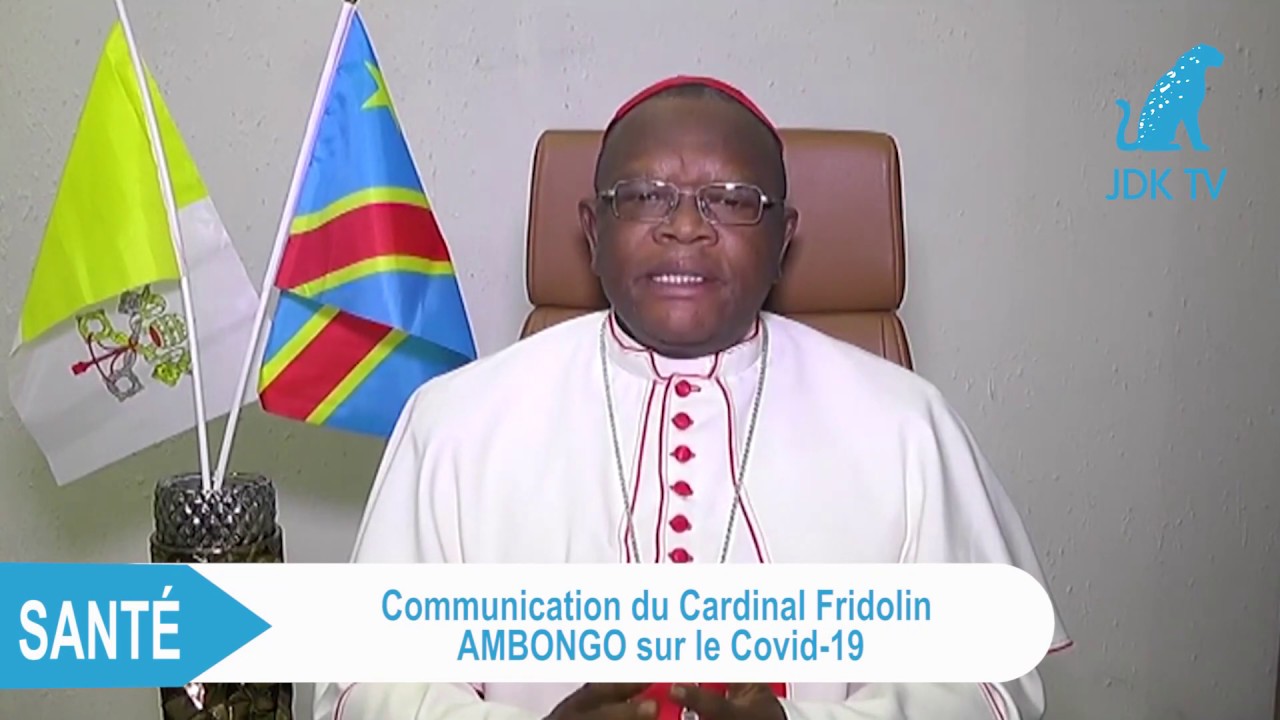 Impossible confinement de Kinshasa: la colère du cardinal Fridolin Ambongo contre les autorités